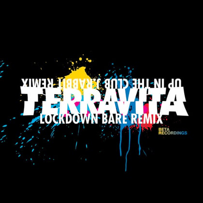 Lockdown / Up in the Club (Remixes) album by Terravita - Drum and Bass Cover Art