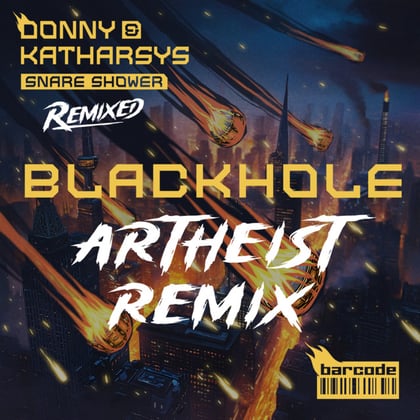 Blackhole (Artheist Remix) album by Donny, Katharsys & Artheist - Drum and Bass Cover Art
