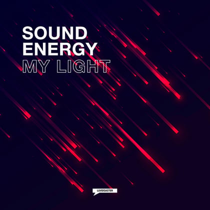 My Light album by Sound Energy - Drum and Bass Cover Art