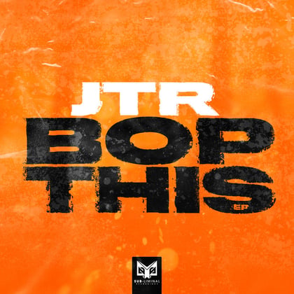 Bop This EP album by JTR - Drum and Bass Cover Art