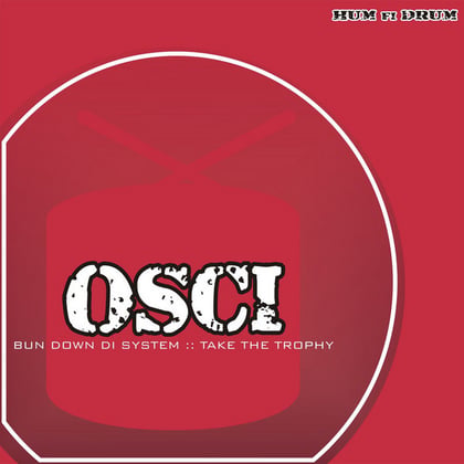 Bun Down Di System album by Osci - Drum and Bass Cover Art