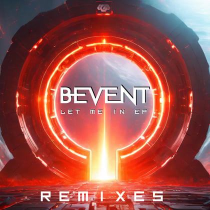 Remixes EP album by Bevent - Drum and Bass Cover Art