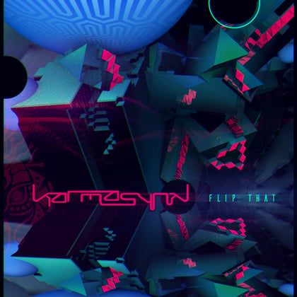 Flip That album by KarmasynK - Drum and Bass Cover Art
