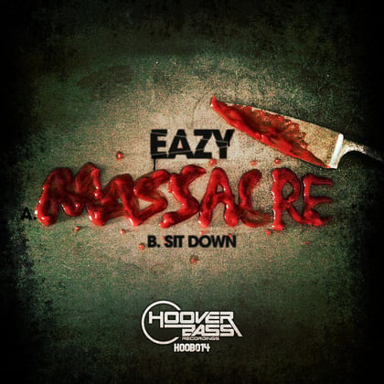 Sit Down / Massacre album by Eazy - Drum and Bass Cover Art