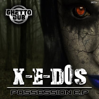 The Possession EP album by X-E-Dos - Drum and Bass Cover Art