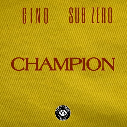 Champion album by Sub Zero & Gino - Drum and Bass Cover Art