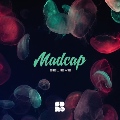 Believe album by Madcap - Drum and Bass Cover Art