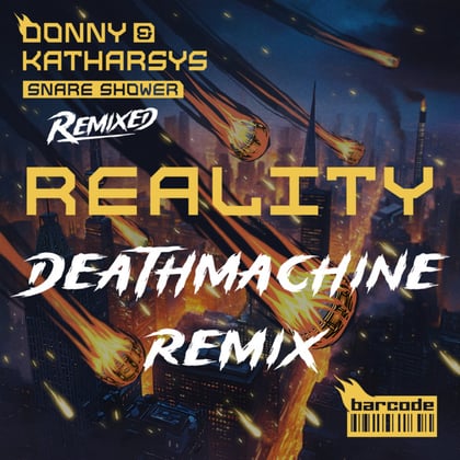 Reality (Deathmachine Remix) album by Donny, Katharsys & Deathmachine - Drum and Bass Cover Art