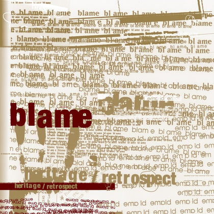 Heritage / Retrospect album by Blame - Drum and Bass Cover Art