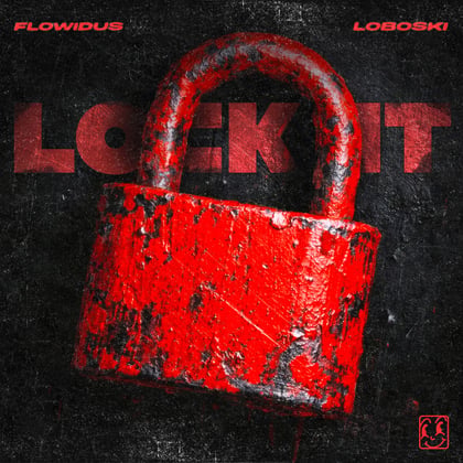Lock It album by Loboski & Flowidus - Drum and Bass Cover Art