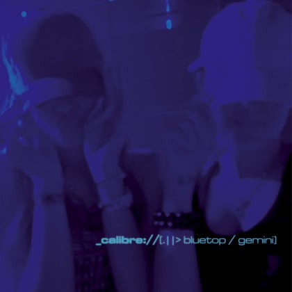 Bluetop / Gemini album by dBridge & Calibre - Drum and Bass Cover Art