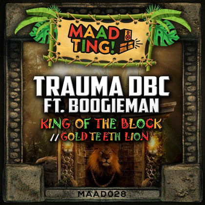 King of the Block / Gold Teeth Lion album by Trauma DBC & theStandard - Drum and Bass Cover Art