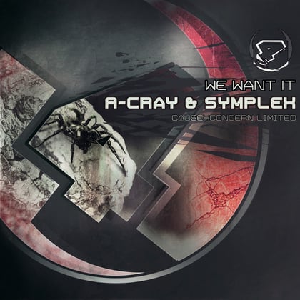 We Want It album by A-Cray - Drum and Bass Cover Art