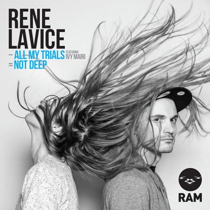 All My Trials / Not Deep album by René LaVice - Drum and Bass Cover Art