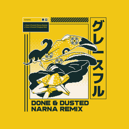 Done & Dusted (Narna Remix) album by DJ Hybrid - Drum and Bass Cover Art