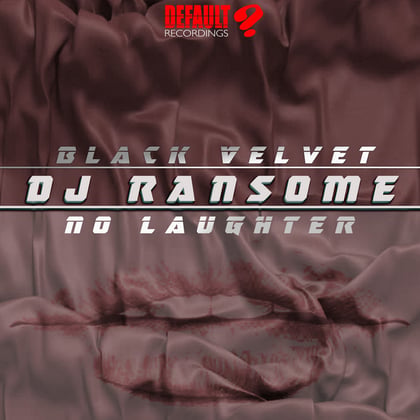Black Velvet / No Laughter album by DJ Ransome & Rabbeat - Drum and Bass Cover Art