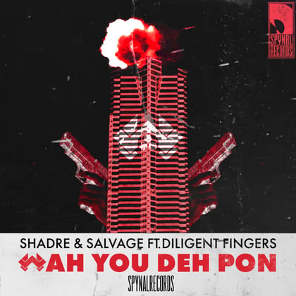 Wah You Deh Pon album by Shadre, Salvage & Diligent Fingers - Drum and Bass Cover Art