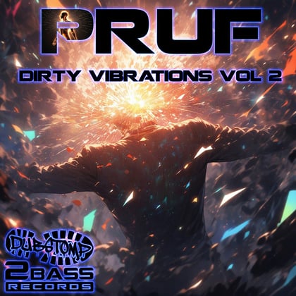 Dirty Vibrations Vol 2 album by Pruf - Drum and Bass Cover Art