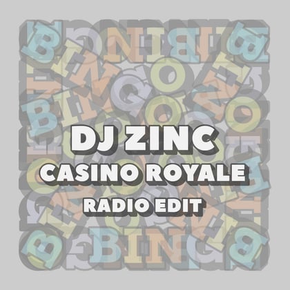 Casino Royale (Radio Edit) album by DJ Zinc - Drum and Bass Cover Art