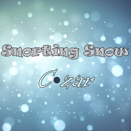 Snorting Snow album by Czar - Drum and Bass Cover Art