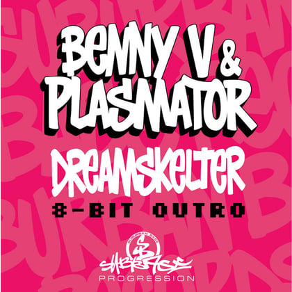 Dreamskelter (8 Bit Outro) album by Benny V & Plasmator - Drum and Bass Cover Art