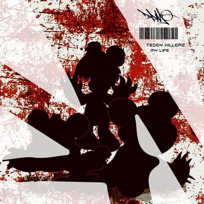 My Life album by Teddy Killerz - Drum and Bass Cover Art