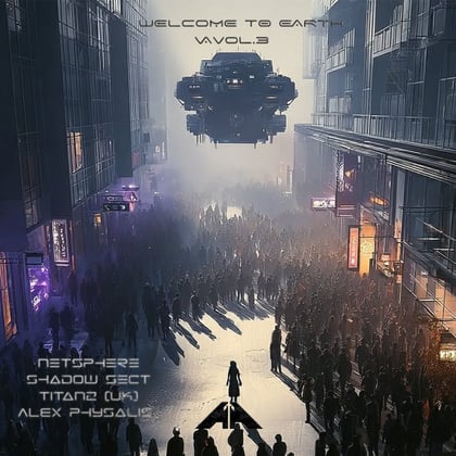 Welcome to Earth - Vol. 3 album by Alex Physalis, Netsphere, Titanz (UK) & Shadow Sect - Drum and Bass Cover Art