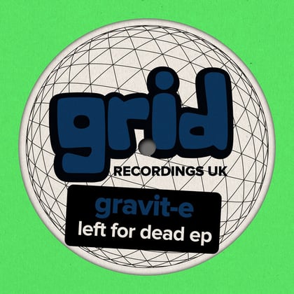 Left For Dead EP album by Gravit-E - Drum and Bass Cover Art