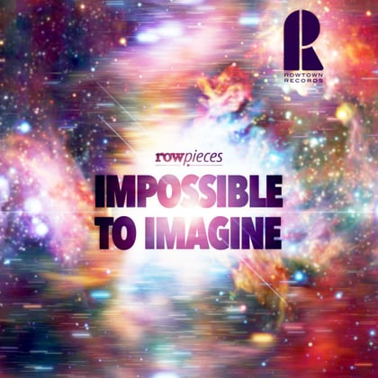 Impossible To Imagine album by Rowpieces - Drum and Bass Cover Art