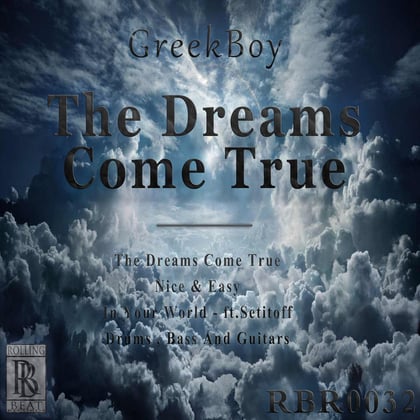 The Dreams Come True album by Eschaton & Greekboy - Drum and Bass Cover Art