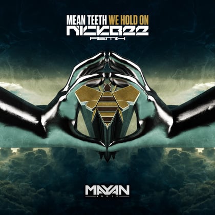We Hold On (NickBee Remix) album by Mean Teeth & NickBee - Drum and Bass Cover Art