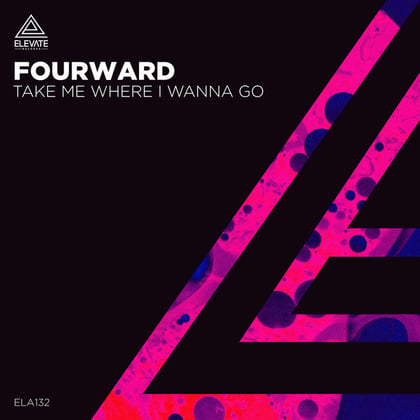 Take Me Where I Wanna Go album by Fourward - Drum and Bass Cover Art