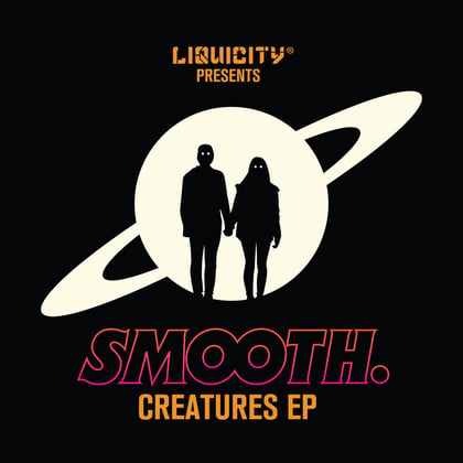 CREATURES EP album by Smooth - Drum and Bass Cover Art