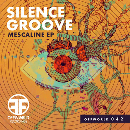 Mescaline Ep album by Silence Groove - Drum and Bass Cover Art