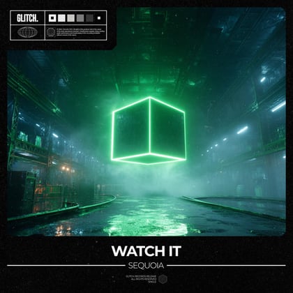 Watch It album by SEQUOIA - Drum and Bass Cover Art