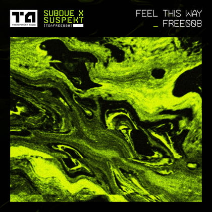 Feel This Way album by Subdue - Drum and Bass Cover Art