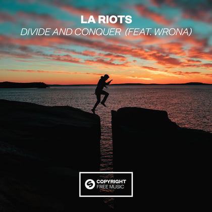 Divide and Conquer (feat. Wrona) [Extended Mix] album by LA Riots & Equinox - Drum and Bass Cover Art