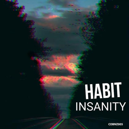 Insanity album by HABIT - Drum and Bass Cover Art