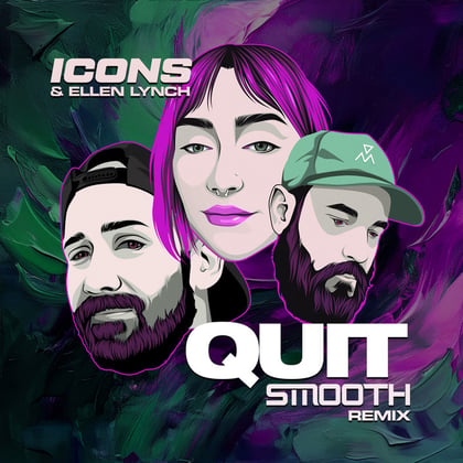 Quit (Smooth Remix) album by Smooth, ICONS & ellen lynch - Drum and Bass Cover Art