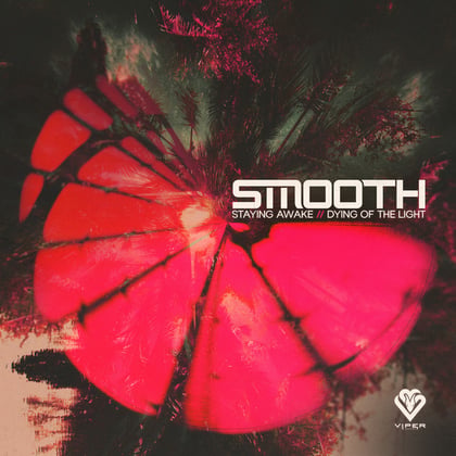 Staying Awake / Dying Of The Light album by Smooth - Drum and Bass Cover Art