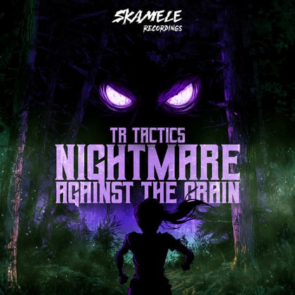 Nightmare / Against The Grain album by TR Tactics - Drum and Bass Cover Art