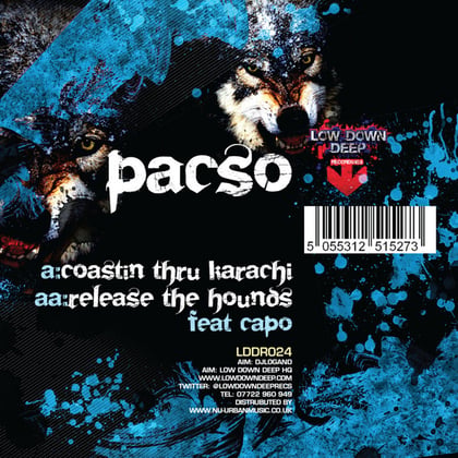 Coastin thru Karachi / Release the hounds album by Pacso - Drum and Bass Cover Art