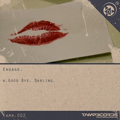 Good Bye, Darling album by Engage - Drum and Bass Cover Art
