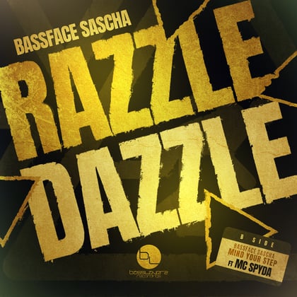 Razzle Dazzle/Mind Your Step album by Bassface Sascha - Drum and Bass Cover Art