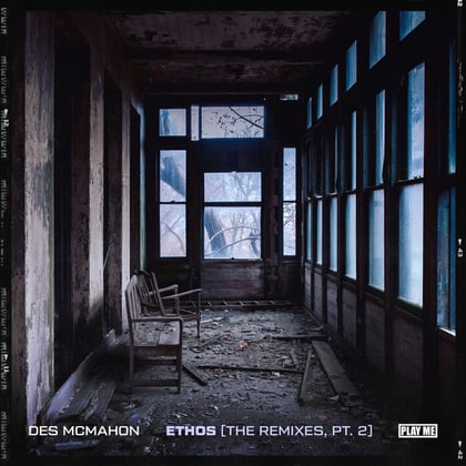 Ethos (The Remixes, Pt. 2) album by Des McMahon - Drum and Bass Cover Art