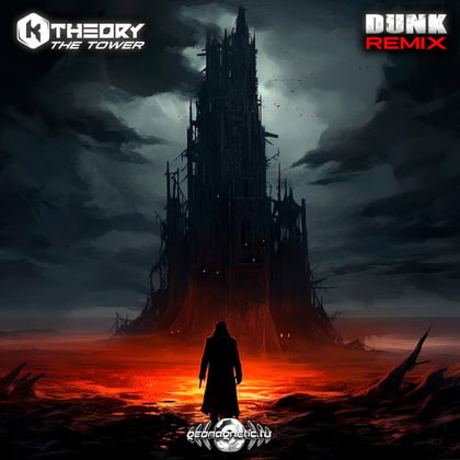 The Tower (Dunk Remix) album by Dunk & K Theory - Drum and Bass Cover Art