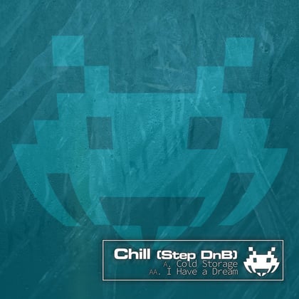 Cold Storage / I Have a Dream album by DJ Chill - Drum and Bass Cover Art
