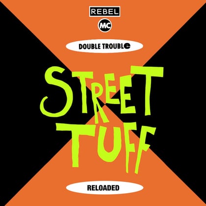 Street Tuff Reloaded album by Rebel MC - Drum and Bass Cover Art