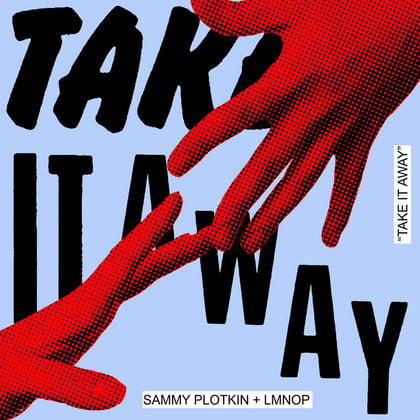 Take It Away album by LMNOP - Drum and Bass Cover Art