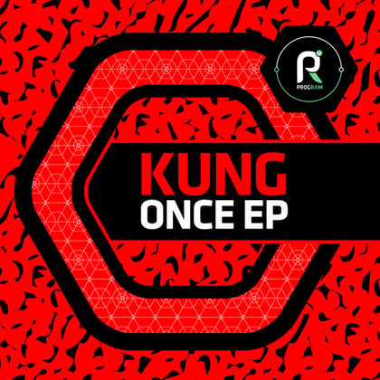 Once EP album by Kung - Drum and Bass Cover Art